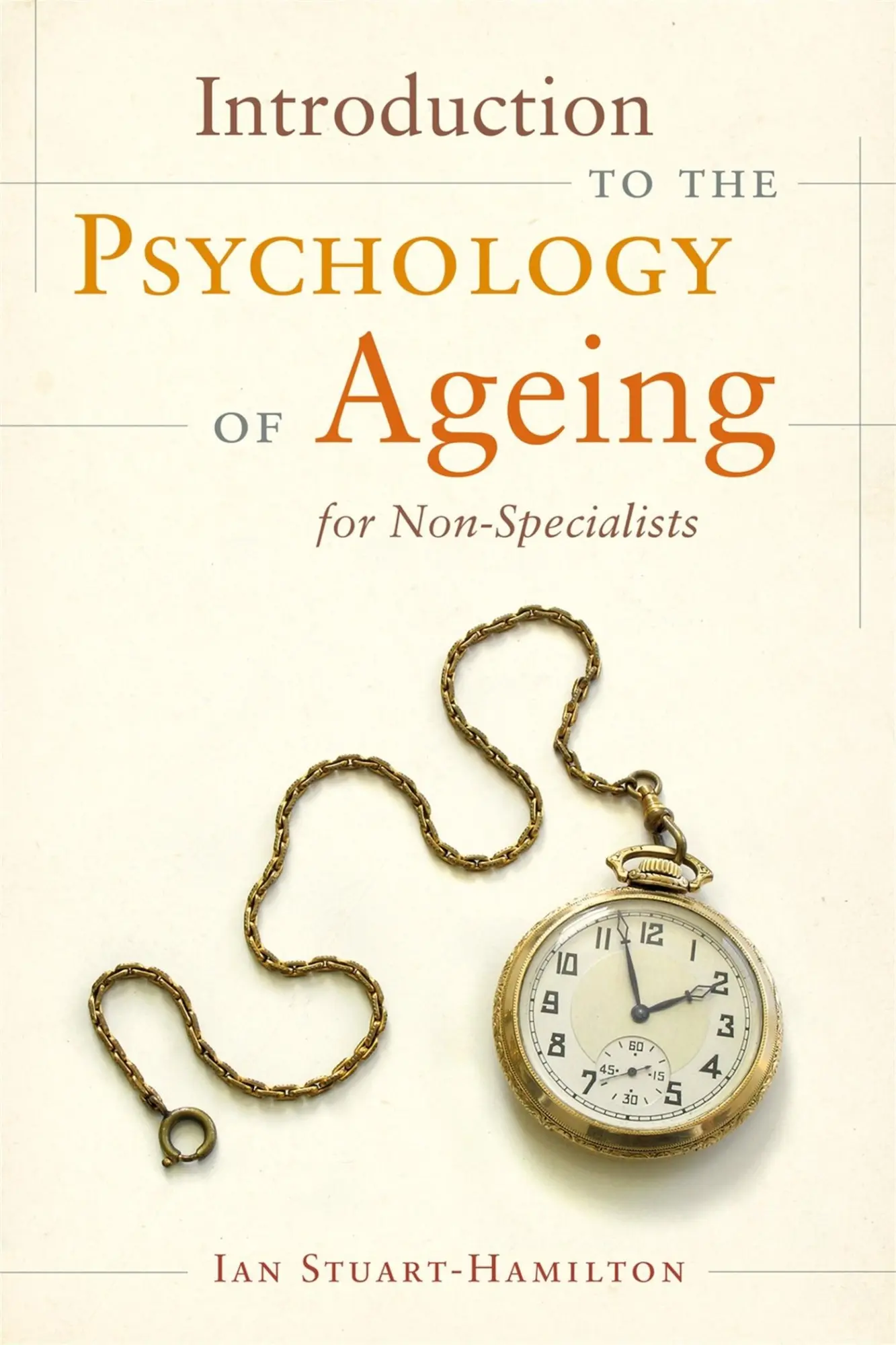 Cover: 9781849053631 | Introduction to the Psychology of Ageing for Non-Specialists | Buch