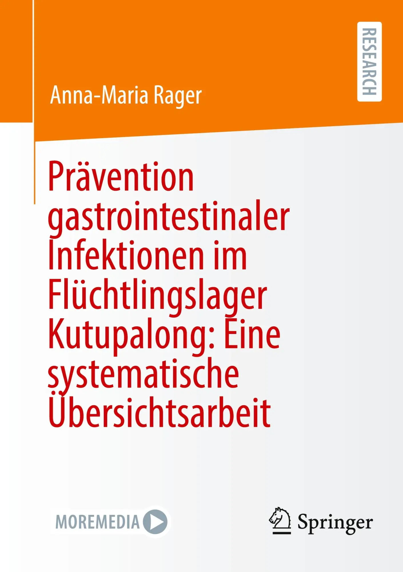 Cover: 9783658473631 | Prävention gastrointestinaler Infektionen im Flüchtlingslager...