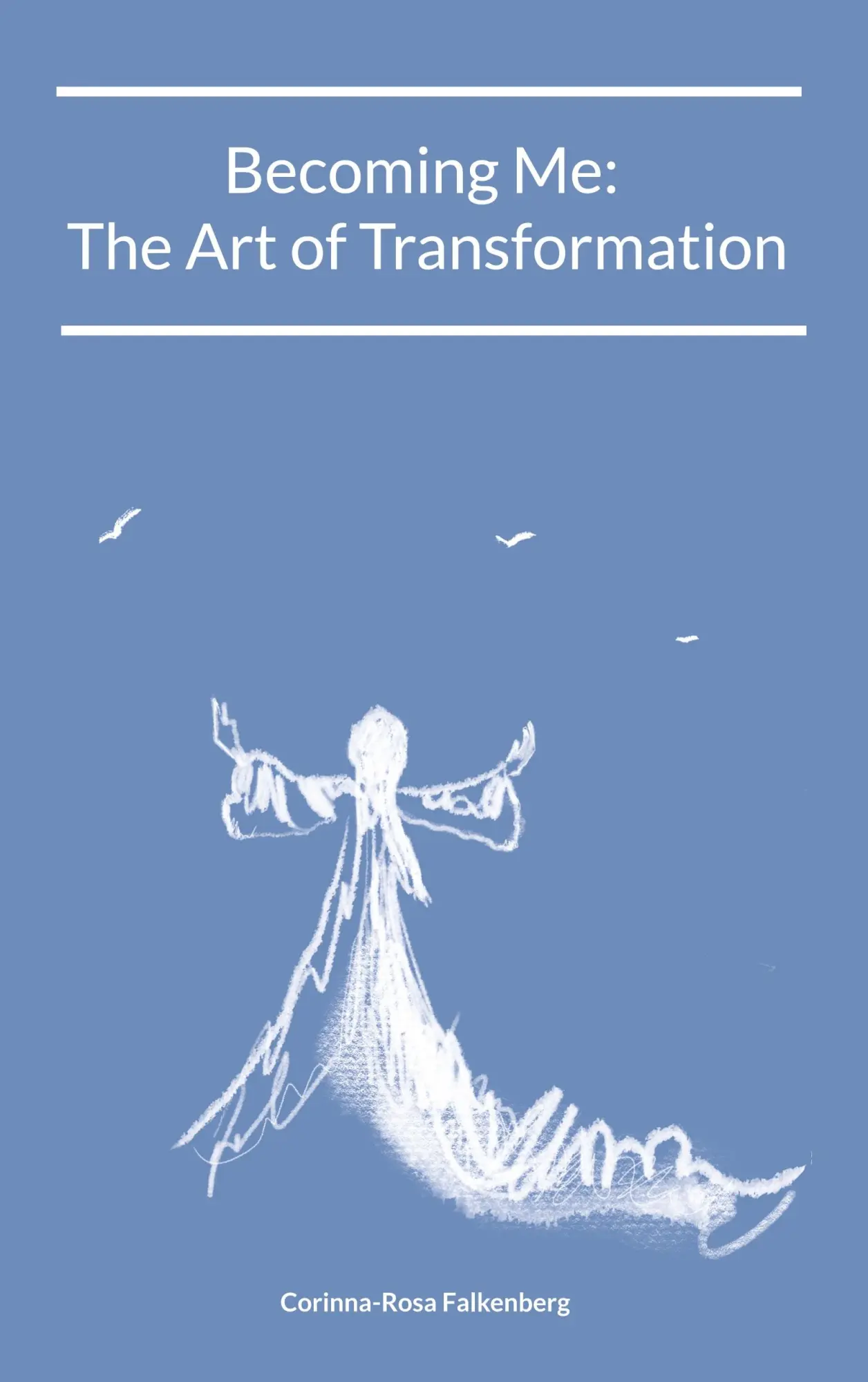 Cover: 9783769353631 | Becoming Me: The Art of Transformation | Corinna-Rosa Falkenberg