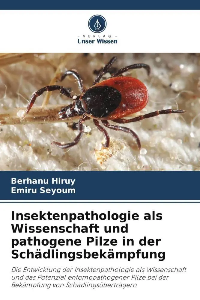 Cover: 9786205263631 | Insektenpathologie als Wissenschaft und pathogene Pilze in der...
