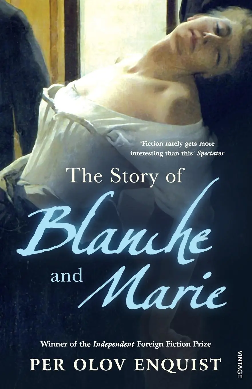 Cover: 9780099483731 | The Story of Blanche and Marie | Per Olov Enquist | Taschenbuch | 2007