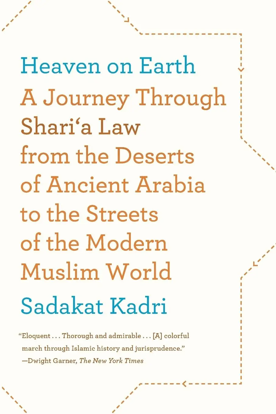 Cover: 9780374533731 | Heaven on Earth | Sadakat Kadri | Taschenbuch | Englisch | 2013