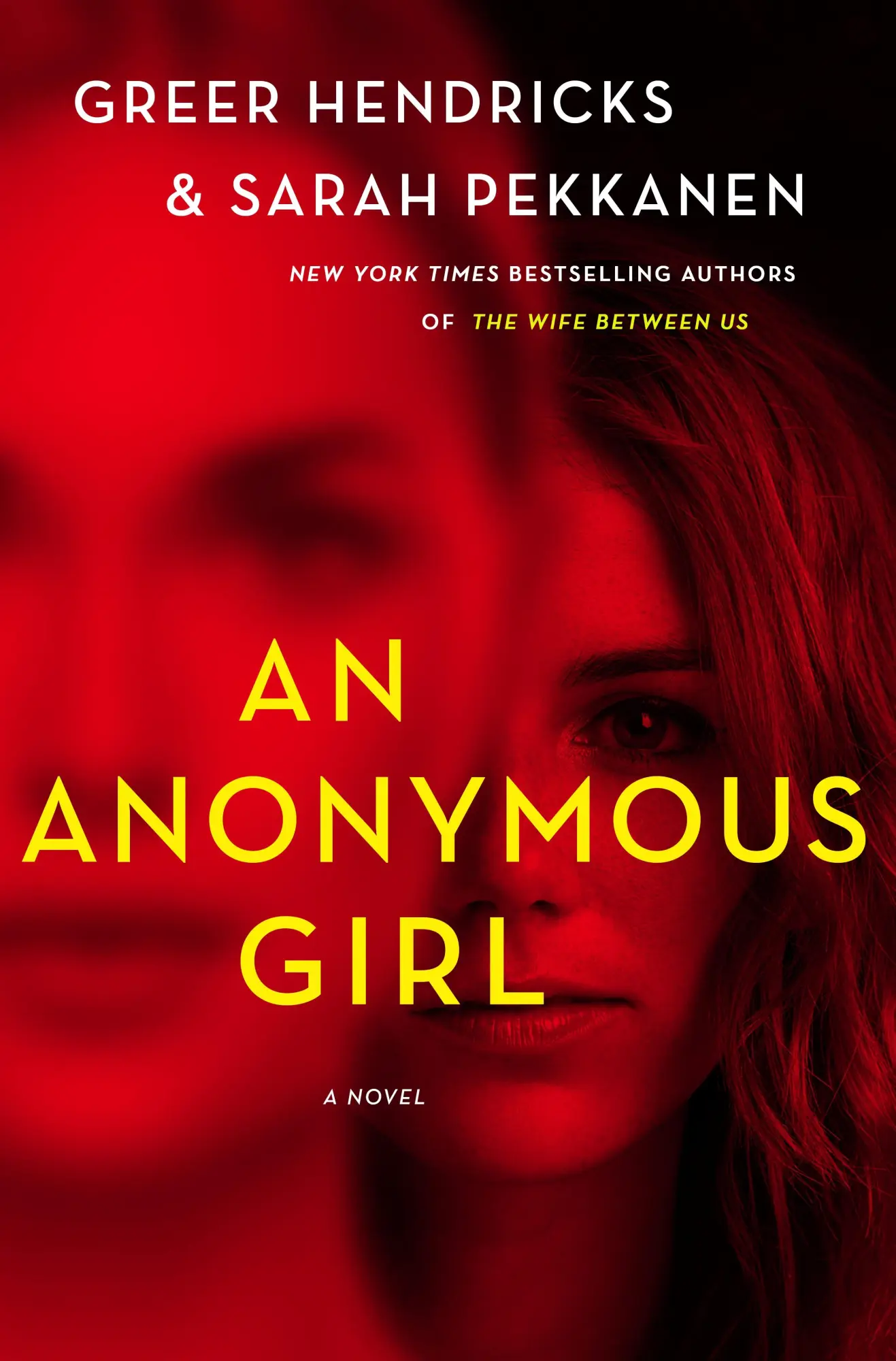Cover: 9781250133731 | An Anonymous Girl | A Novel | Greer Hendricks (u. a.) | Buch | 2019