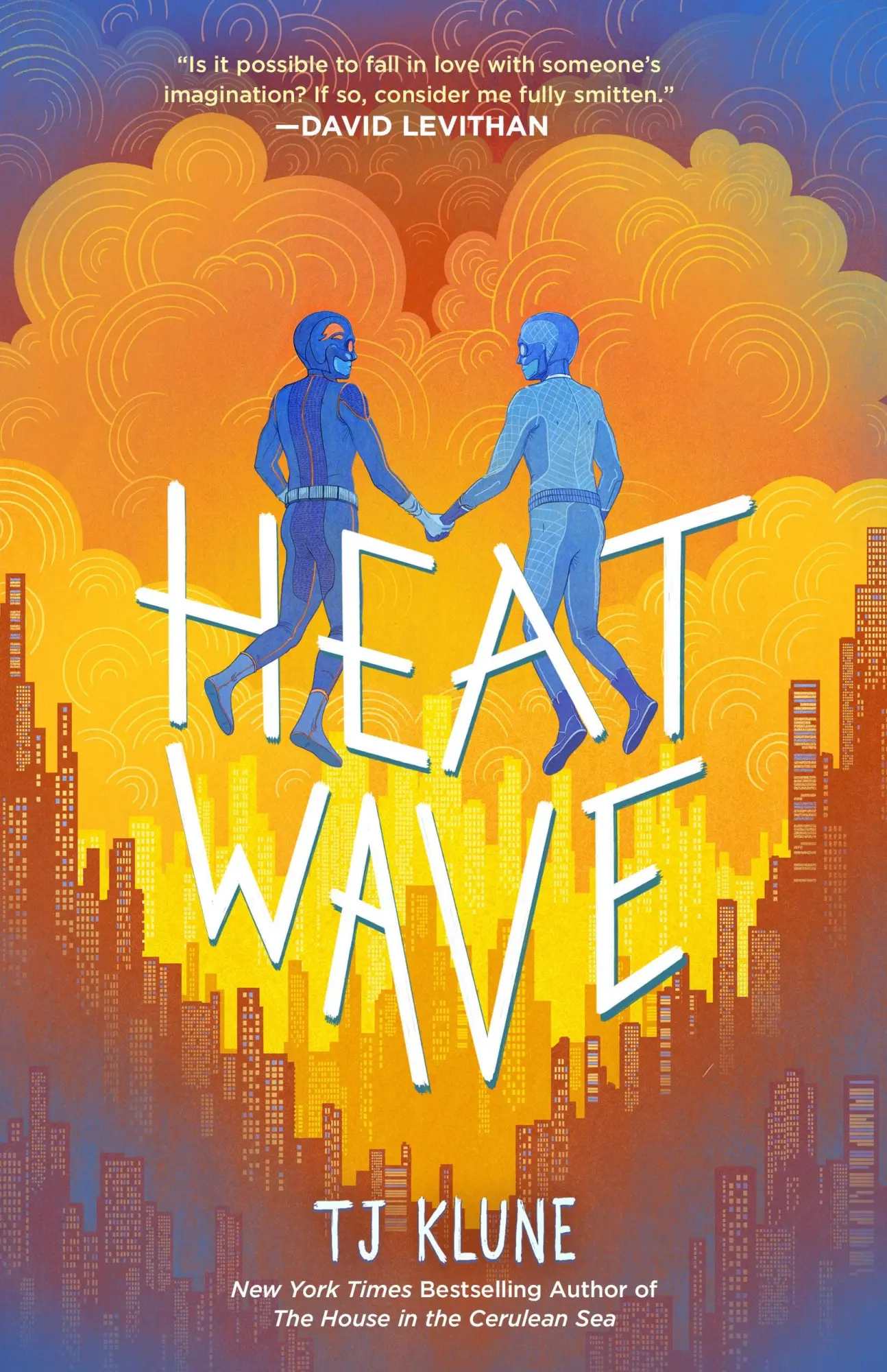 Cover: 9781250203731 | Heat Wave | T. J. Klune | Buch | The Extraordinaries | Englisch | 2022