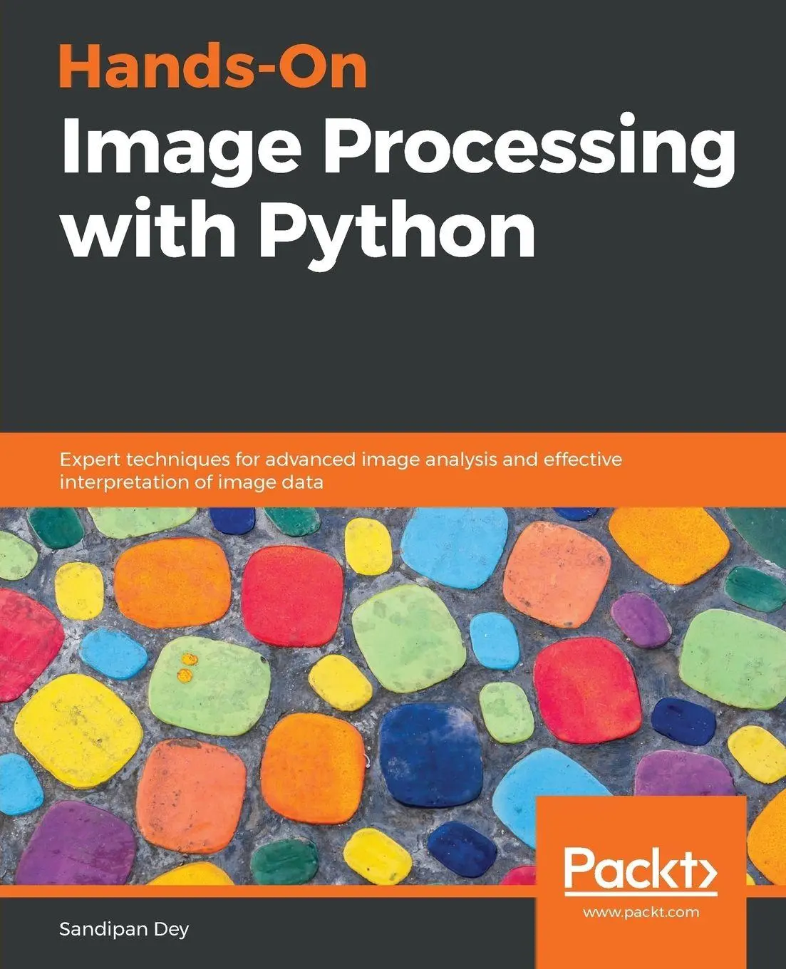 Cover: 9781789343731 | Hands-On Image Processing with Python | Sandipan Dey | Taschenbuch Cover: 9781789343731 | Hands-On Image Processing with Python | Sandipan Dey | Taschenbuch
