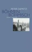 Cover: 9783552053731 | Böhmen böhmisch | Essays | Peter Demetz | Buch | 176 S. | Deutsch