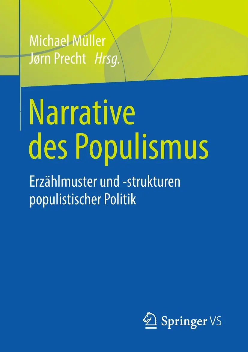 Cover: 9783658223731 | Narrative des Populismus | Jørn Precht (u. a.) | Taschenbuch | x