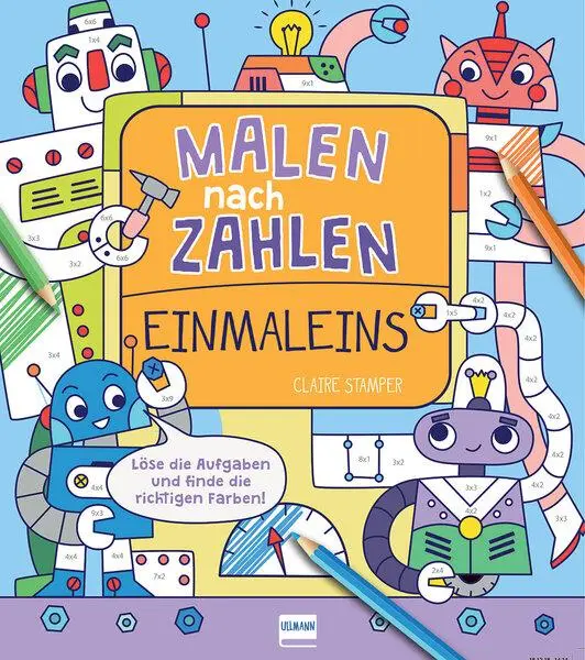 Cover: 9783741523731 | Malen nach Zahlen: Einmaleins | Claire Stamper | Taschenbuch | 96 S.