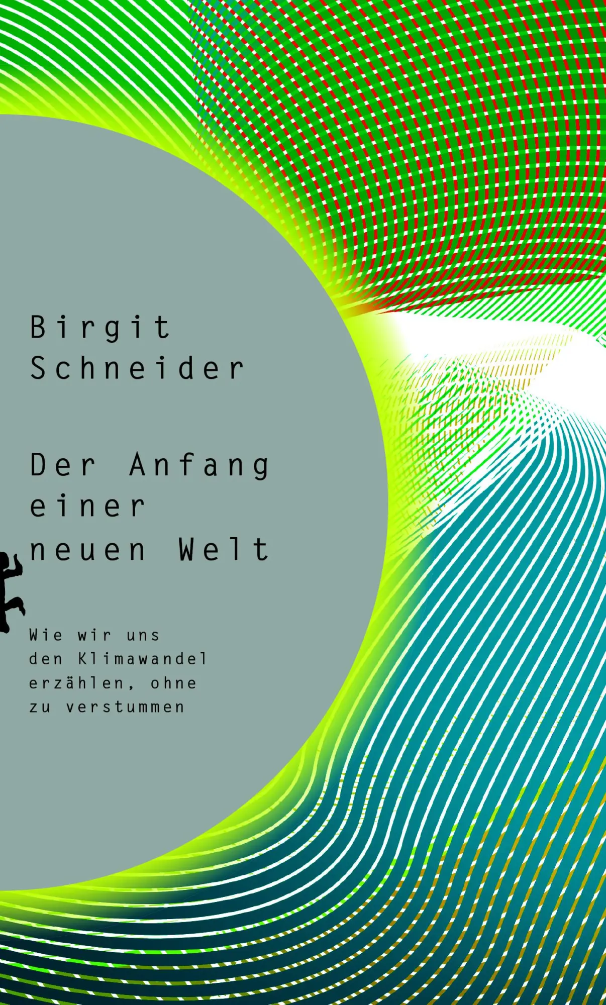Cover: 9783751803731 | Der Anfang einer neuen Welt | Birgit Schneider | Buch | 284 S. | 2023