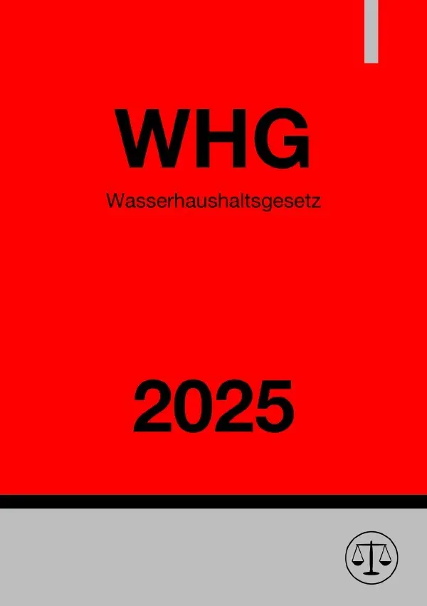 Cover: 9783818773731 | Wasserhaushaltsgesetz - WHG 2025 | Ronny Studier | Taschenbuch | 96 S.