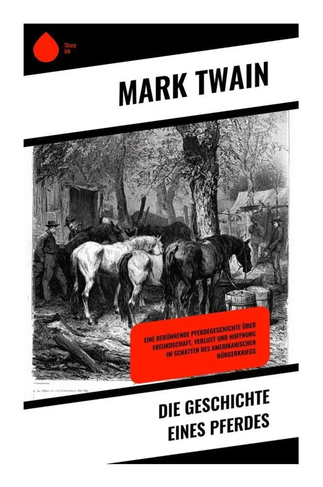 Cover: 9788028393731 | Die Geschichte eines Pferdes | Mark Twain | Taschenbuch | 52 S. | 2025