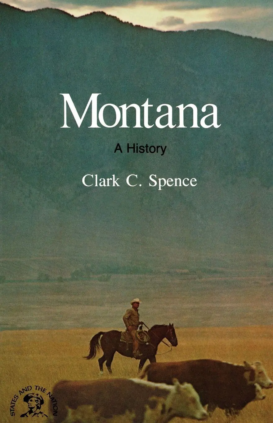 Cover: 9780393333831 | Montana | A Bicentennial History | Clark C. Spence | Taschenbuch