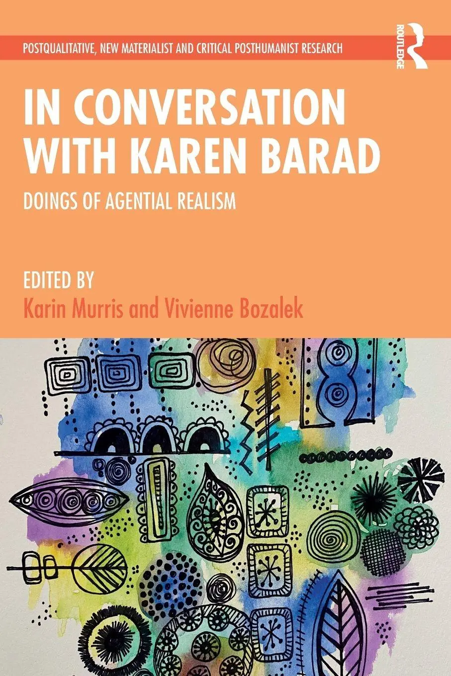 Cover: 9781032253831 | In Conversation with Karen Barad | Doings of Agential Realism | Buch