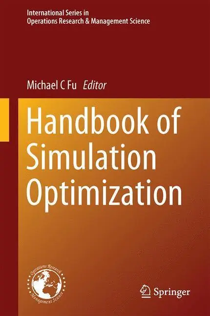 Bild: 9781493913831 | Handbook of Simulation Optimization | Michael C Fu | Buch | xvi | 2014