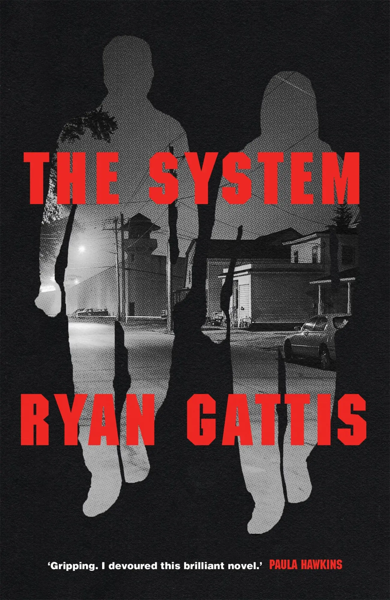 Cover: 9781509843831 | The System | Ryan Gattis | Buch | Gebunden | Englisch | 2020