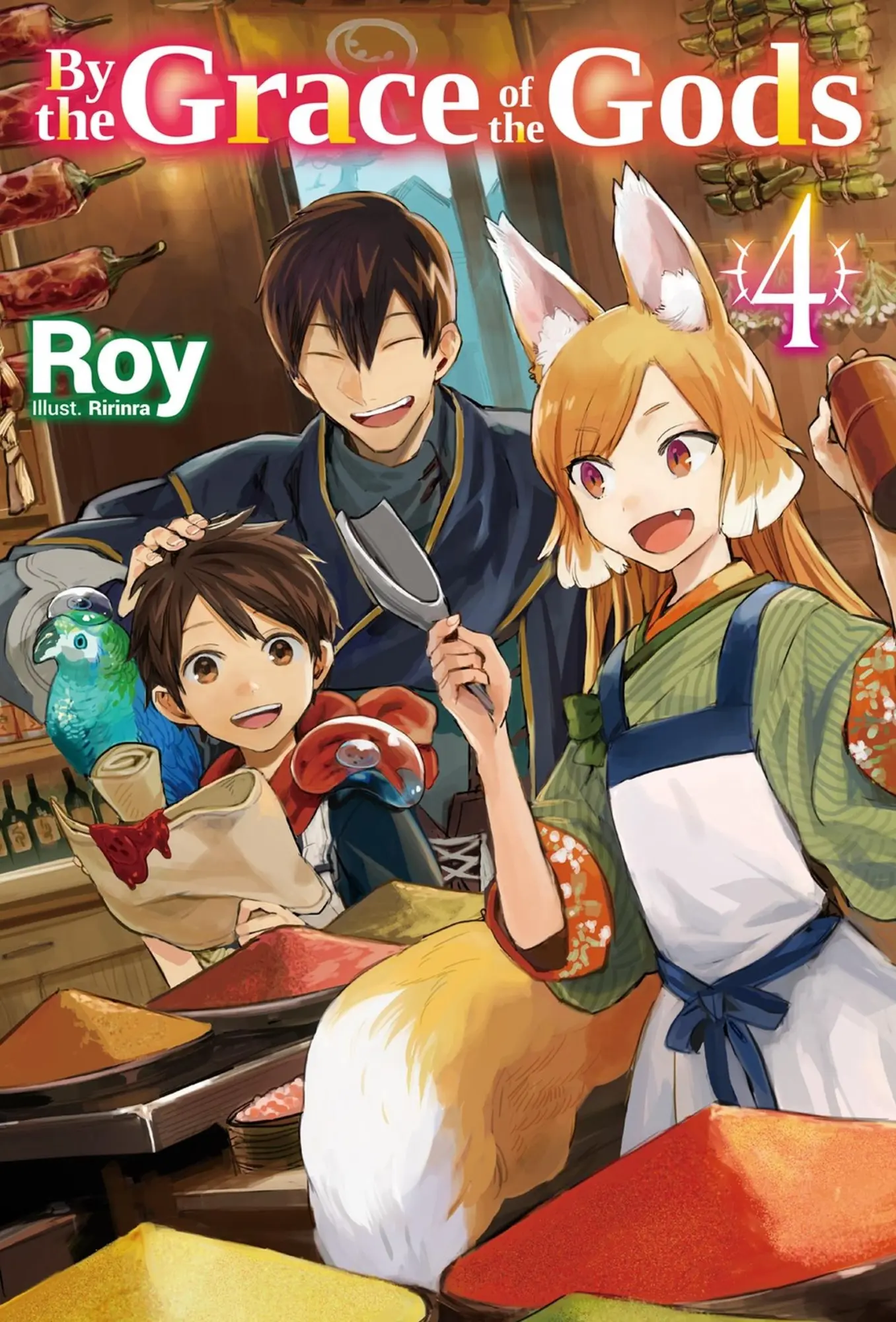 Cover: 9781718353831 | By the Grace of the Gods: Volume 4 (Light Novel) | Volume 4 | Roy