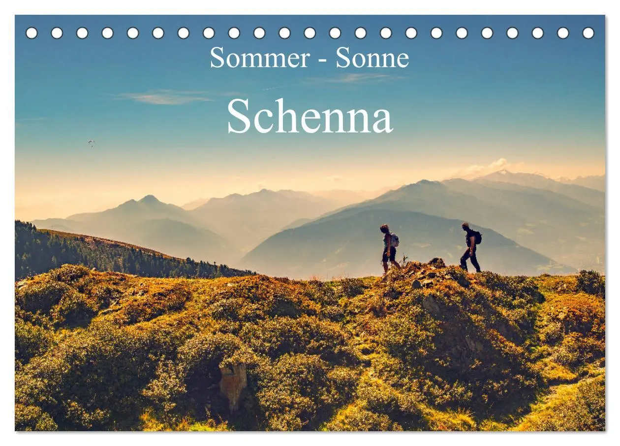 Cover: 9783457933831 | Sommer - Sonne - Schenna (Tischkalender 2026 DIN A5 quer), CALVENDO...