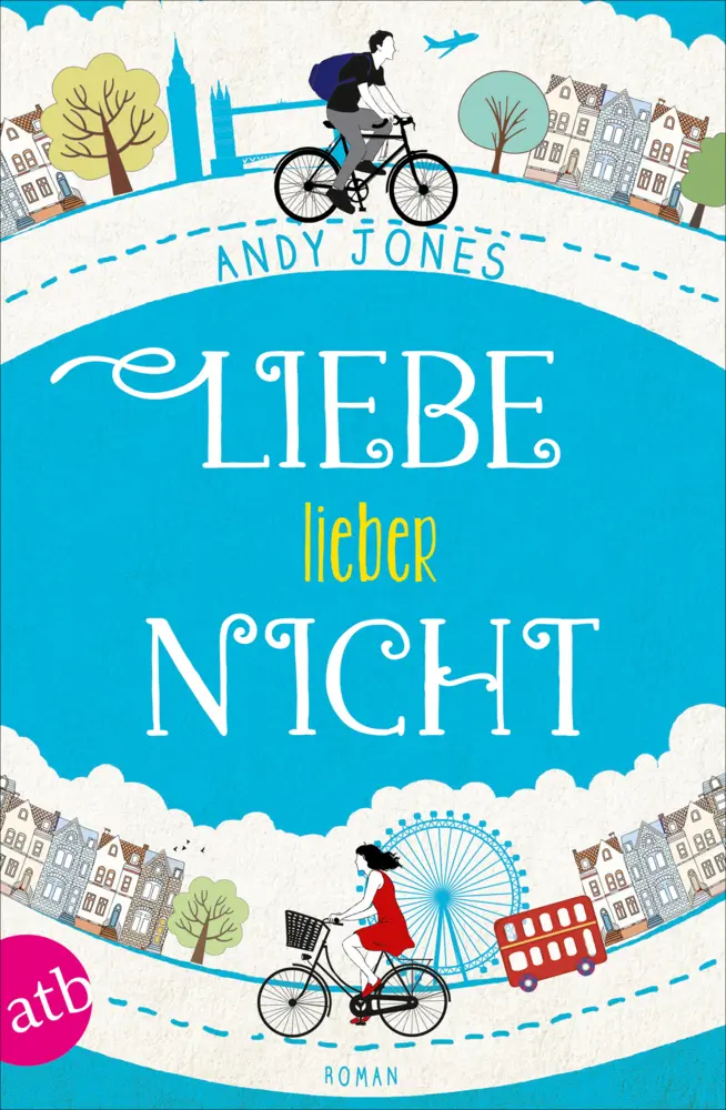 Cover: 9783746633831 | Liebe - lieber nicht | Roman | Andy Jones | Taschenbuch | 442 S.