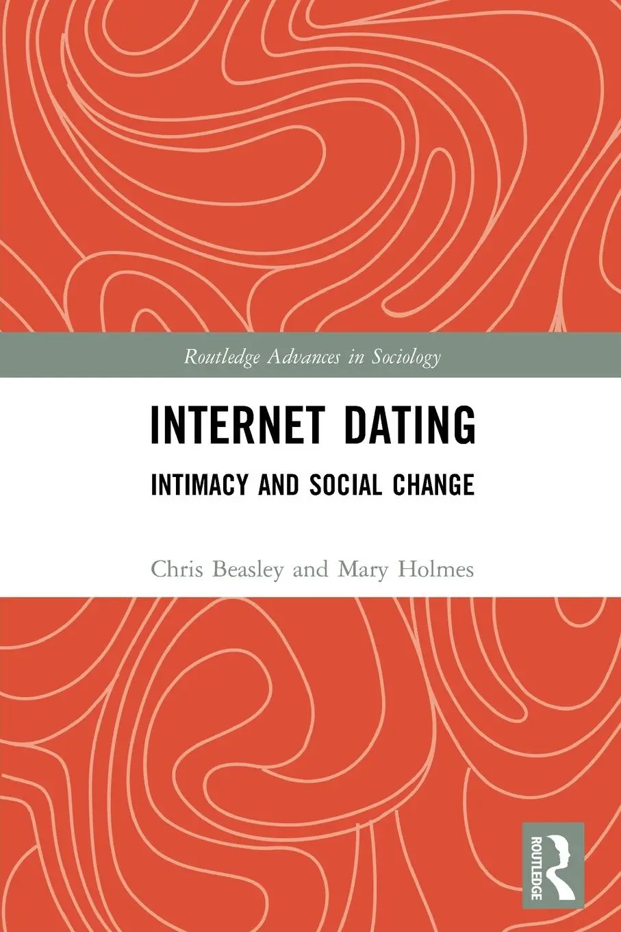 Cover: 9780367753931 | Internet Dating | Intimacy and Social Change | Chris Beasley (u. a.)