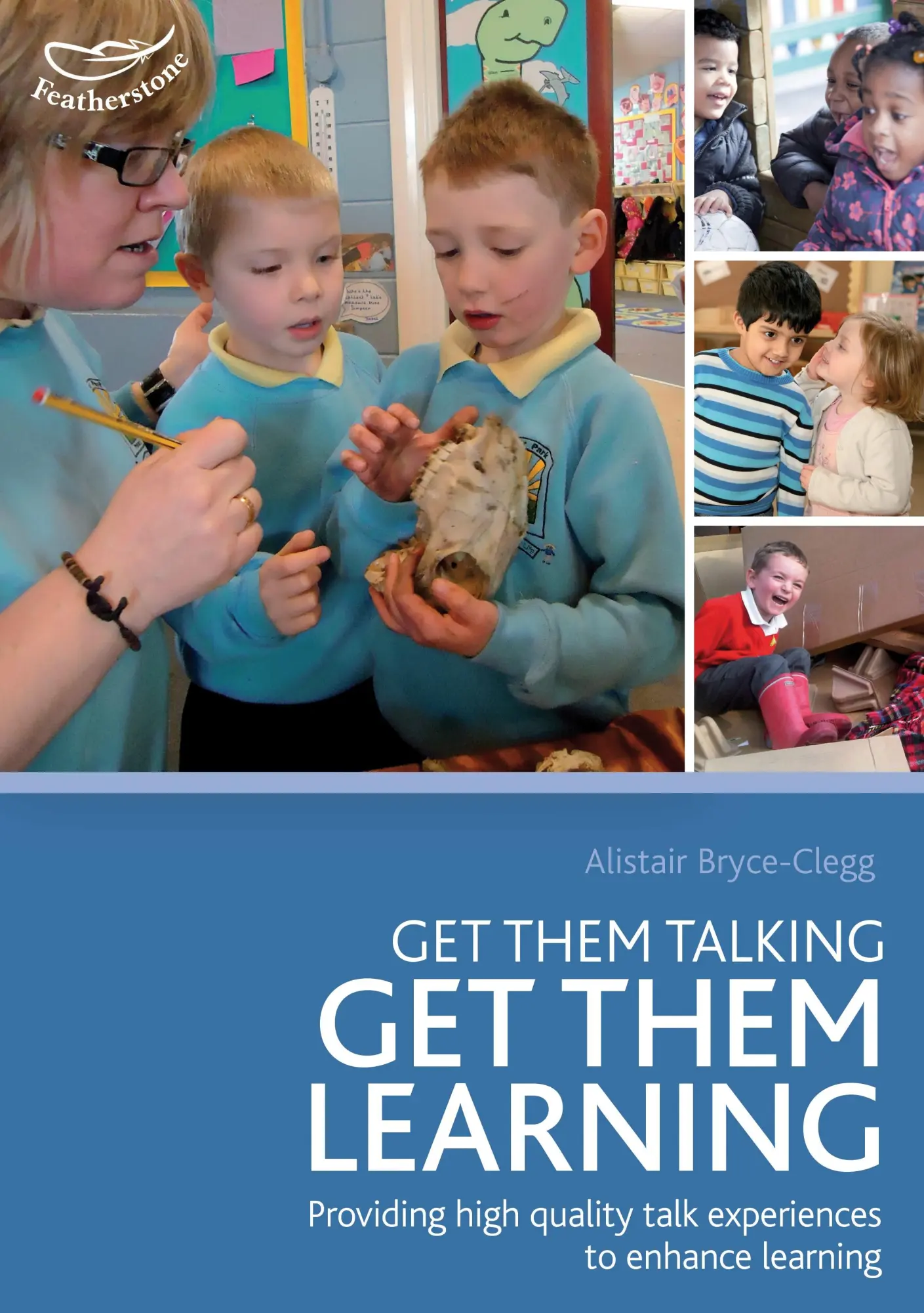 Cover: 9781408163931 | Get Them Talking - Get Them Learning | Alistair Bryce-Clegg | Buch