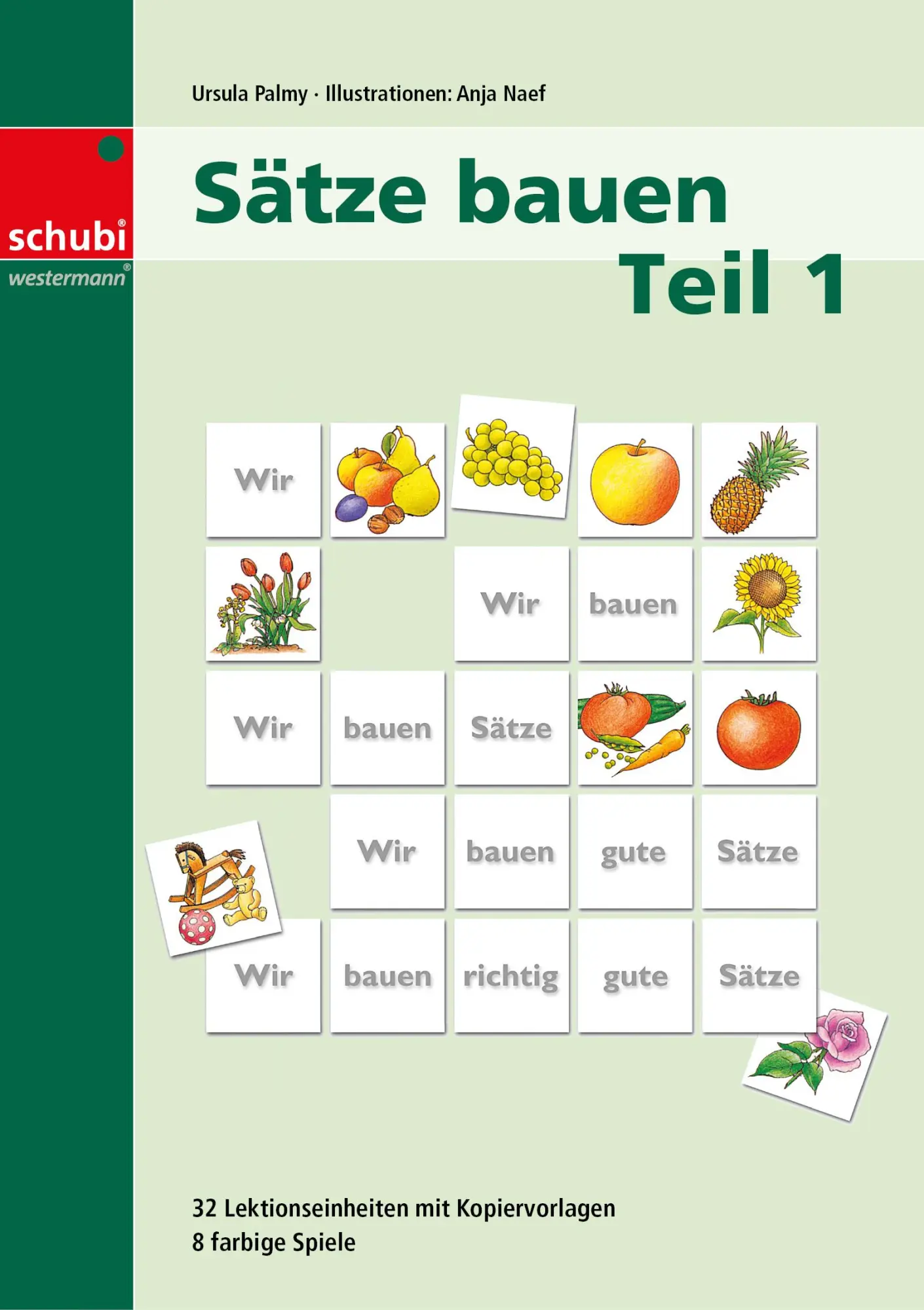 Cover: 9783039763931 | Sätze bauen Teil 1 | Ursula Palmy-Sulser | Taschenbuch | Deutsch