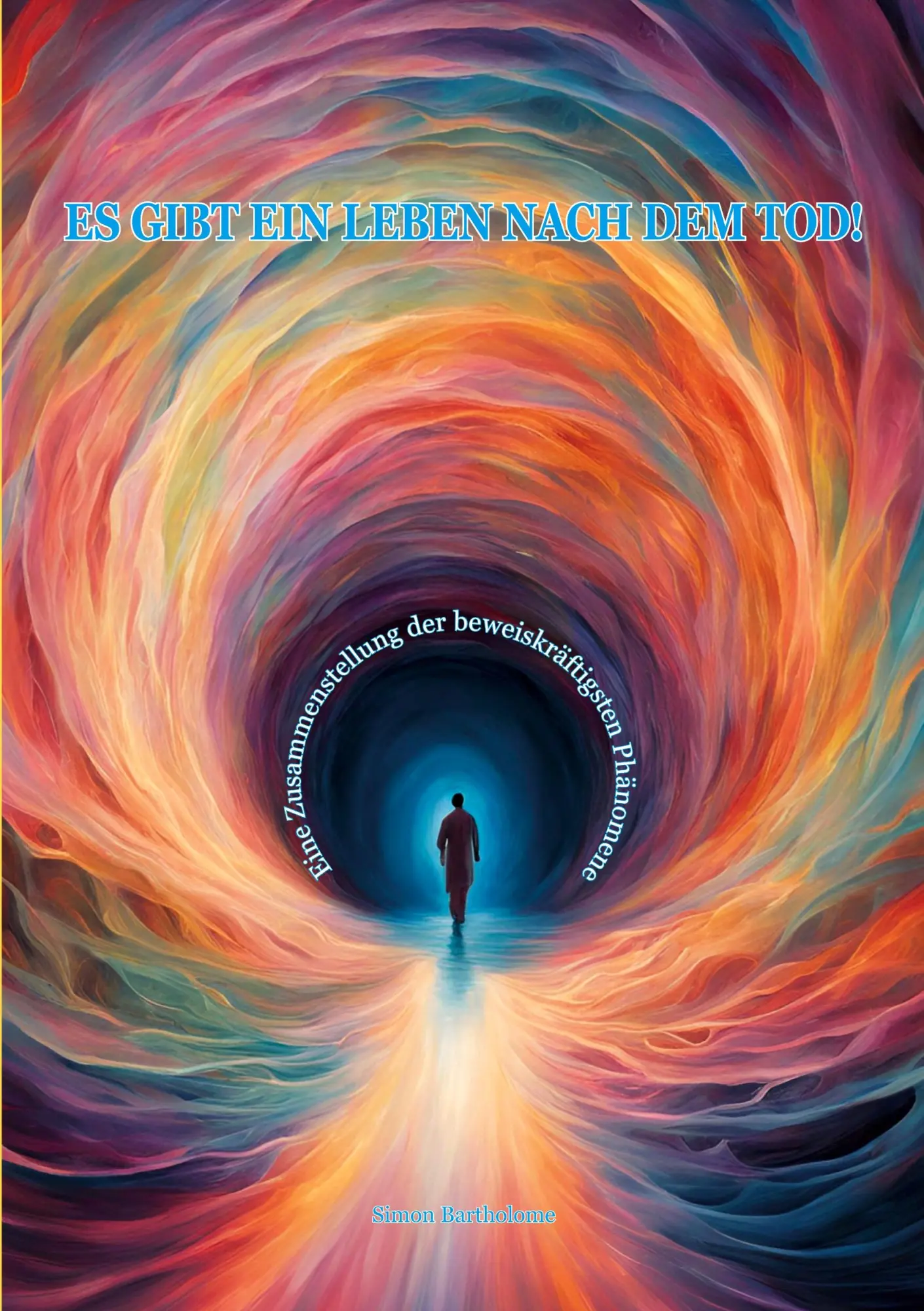 Cover: 9783695143931 | Es gibt ein Leben nach dem Tod! | Simon Bartholome | Taschenbuch
