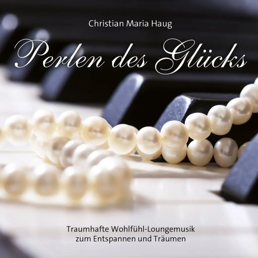 Cover: 9783957663931 | Perlen des Glücks | Christian Maria Haug | Audio-CD | 4 S. | Deutsch