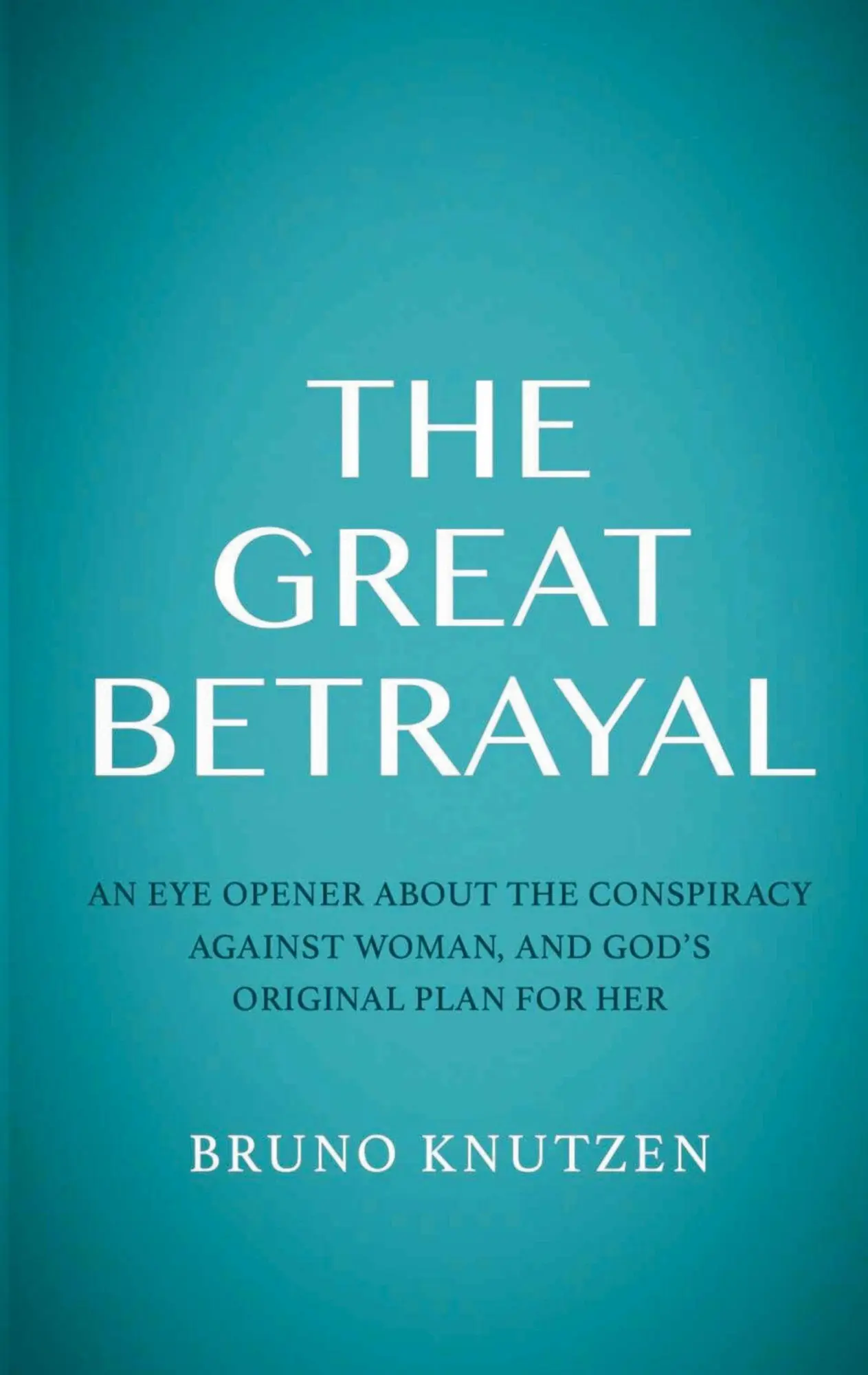Cover: 9788771703931 | The Great Betrayal | Bruno Knutzen | Taschenbuch | Englisch | 2026