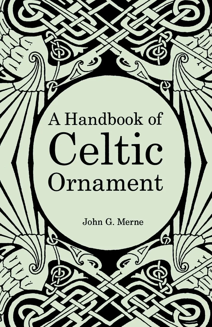 Cover: 9780853424031 | A Handbook of Celtic Ornament | John G Merne | Taschenbuch | Englisch