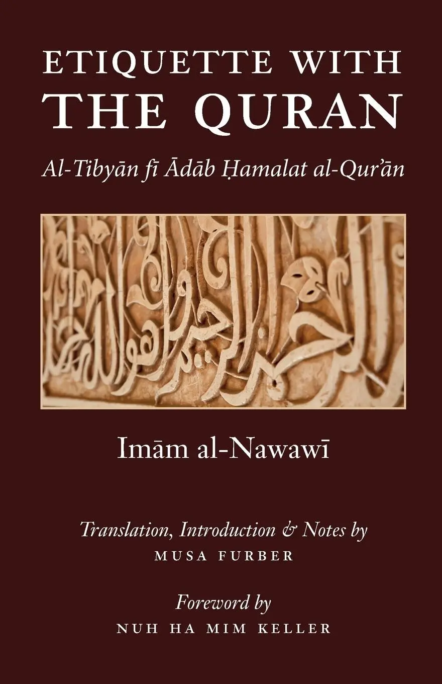 Cover: 9780985884031 | Etiquette With the Quran | Musa Furber (u. a.) | Taschenbuch | 2013