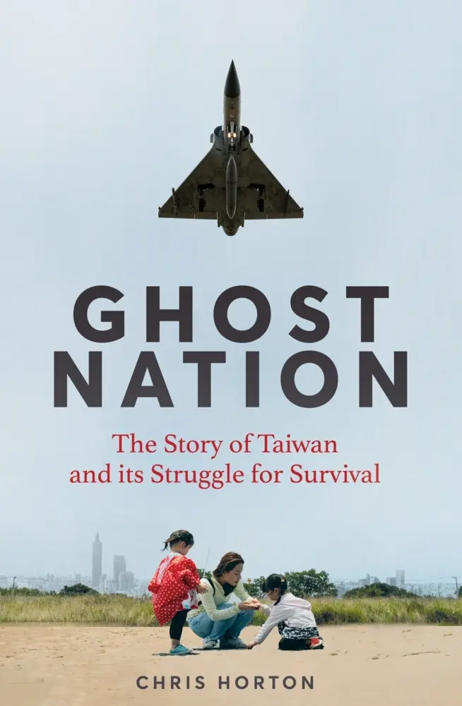 Cover: 9781035034031 | Ghost Nation | The Story of Taiwan and Its Struggle for Survival