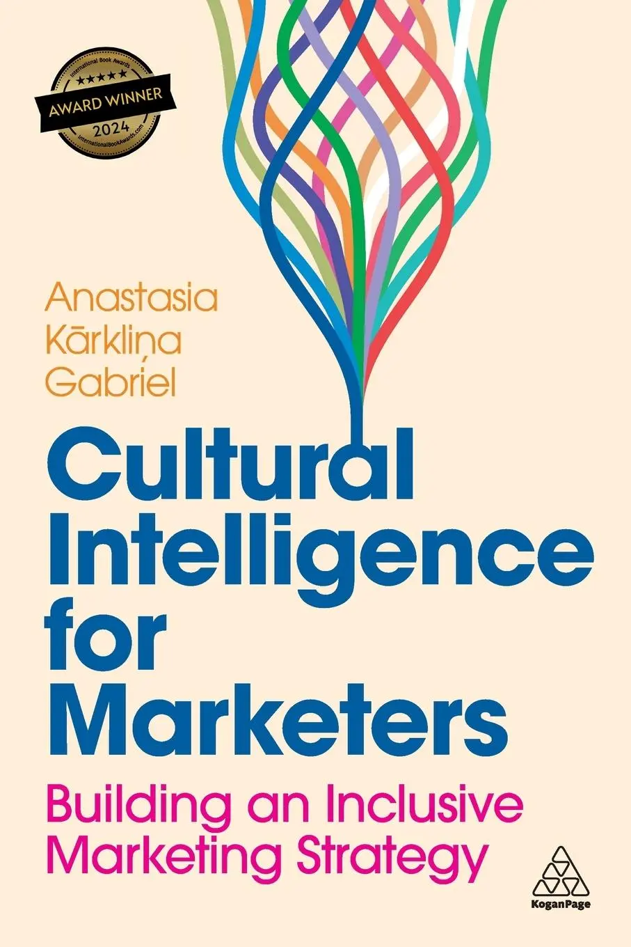 Cover: 9781398614031 | Cultural Intelligence for Marketers | Anastasia Karklina Gabriel