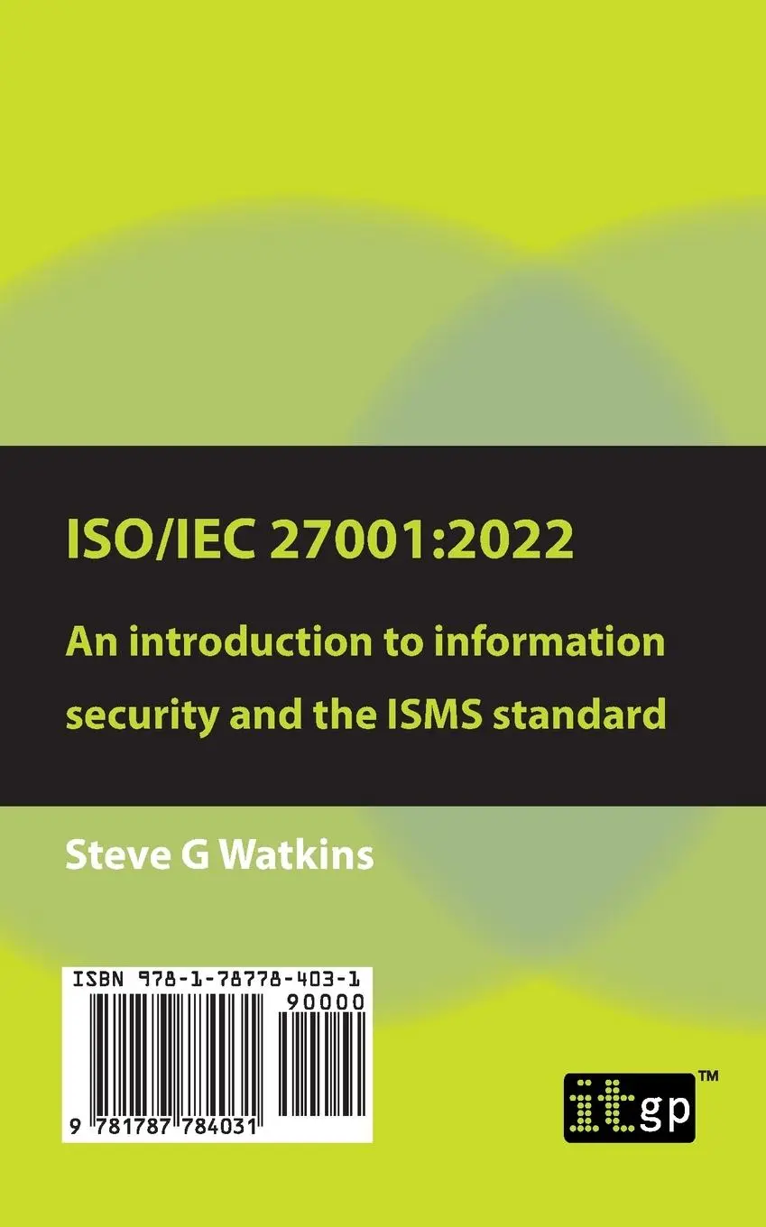Rückseite: 9781787784031 | ISO/IEC 27001 | Steve G Watkins | Taschenbuch | Englisch | 2022