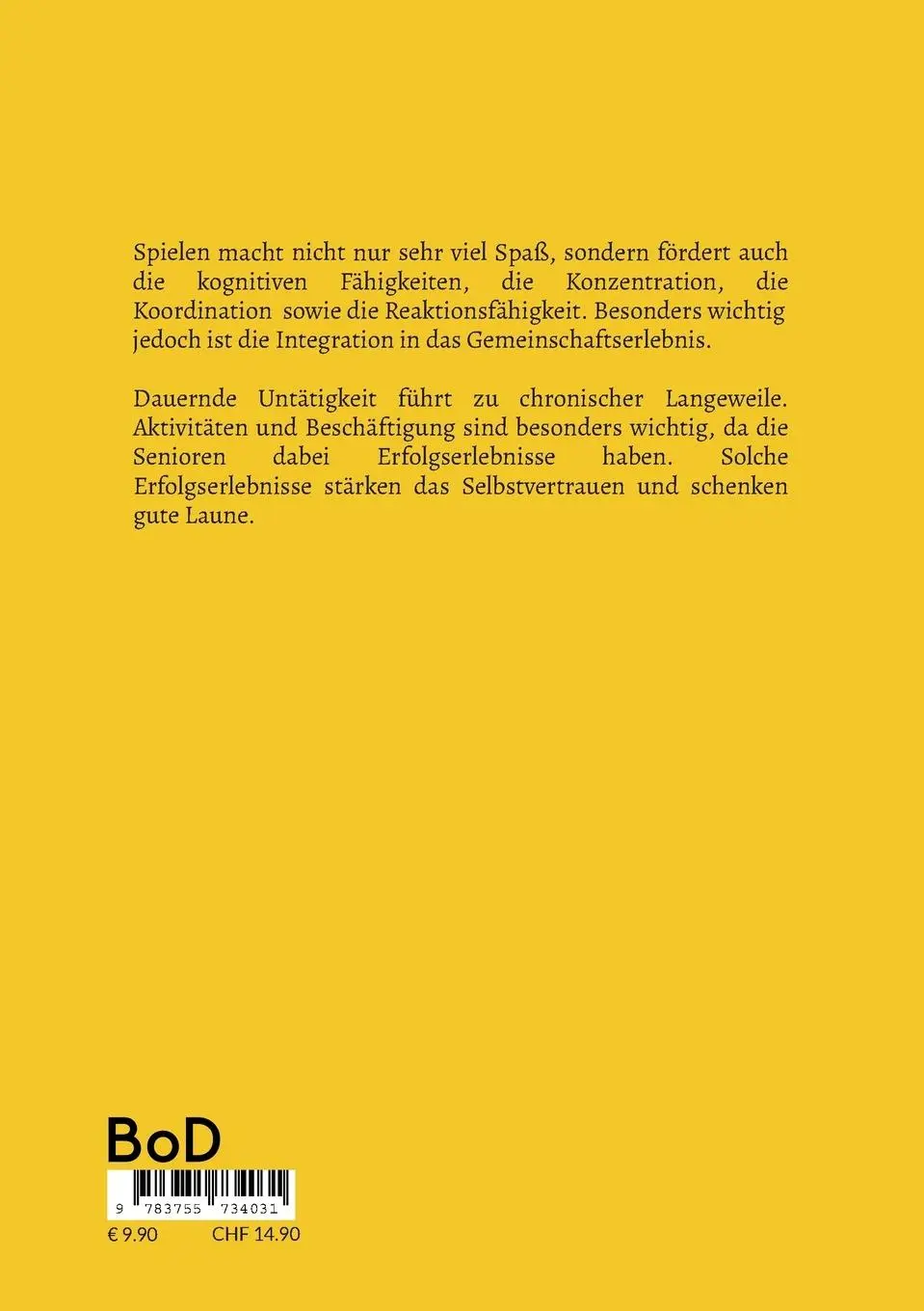 Rückseite: 9783755734031 | Spiele Geschichten und Aktivierungen für Senioren | Anne Berghaus