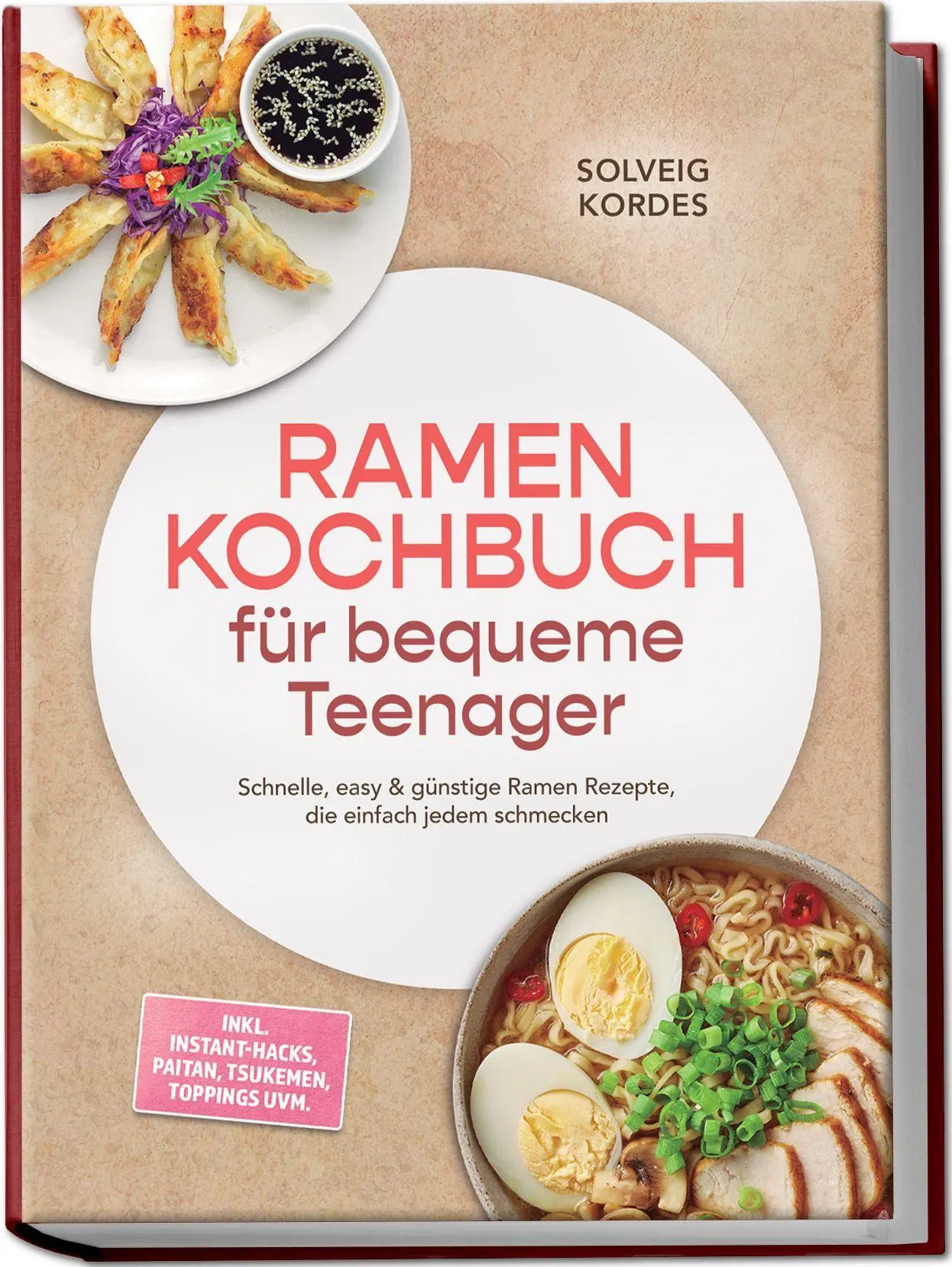Cover: 9783757644031 | Ramen Kochbuch für bequeme Teenager: Schnelle, easy &amp; günstige...