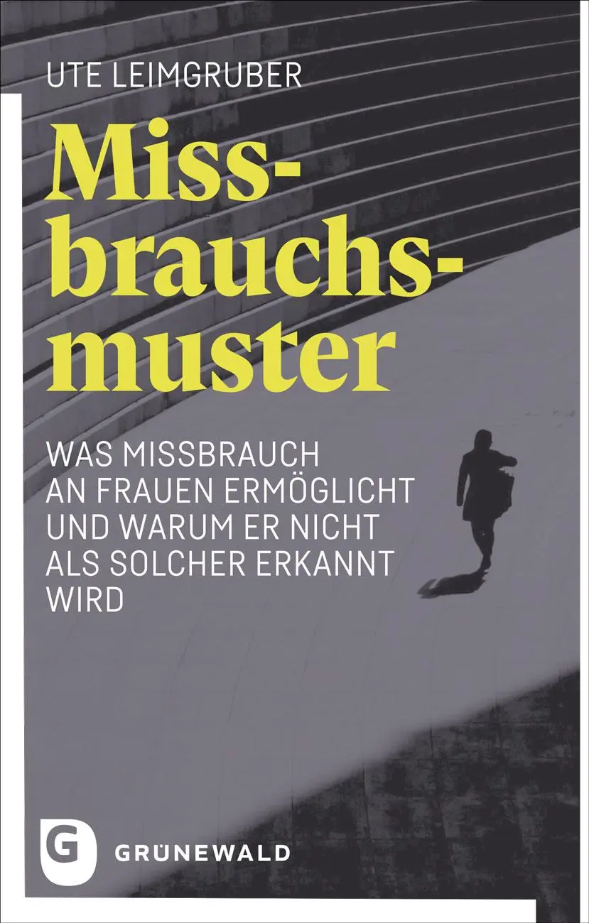 Cover: 9783786734031 | Missbrauchsmuster | Ute Leimgruber | Taschenbuch | 340 S. | Deutsch