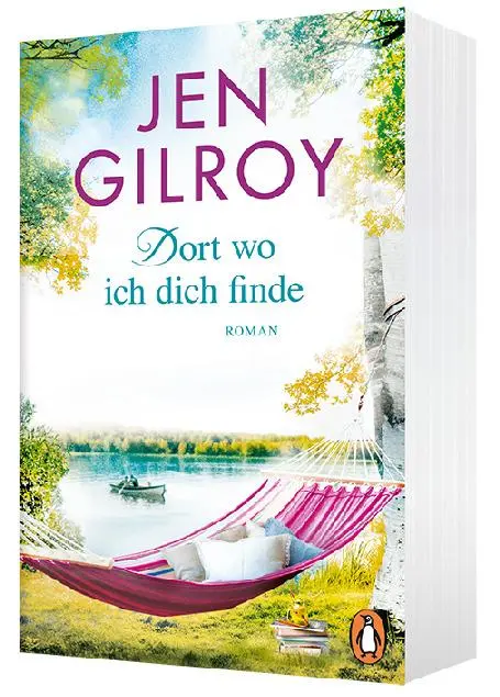 Bild: 9783328104131 | Dort, wo ich dich finde | Roman | Jen Gilroy | Taschenbuch | 448 S.
