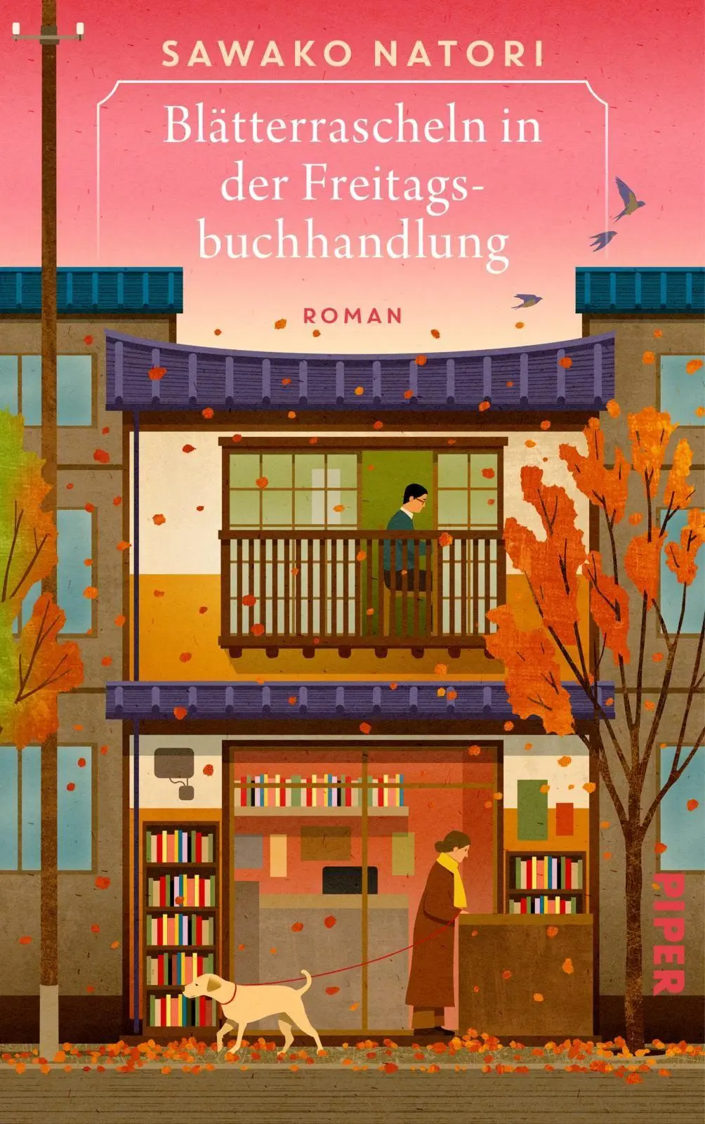 Cover: 9783492074131 | Blätterrascheln in der Freitagsbuchhandlung | Sawako Natori | Buch