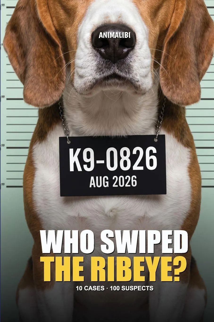 Cover: 9783694344131 | ANIMALIBI - Who Swiped the Ribeye? | Clevergate Press | Taschenbuch