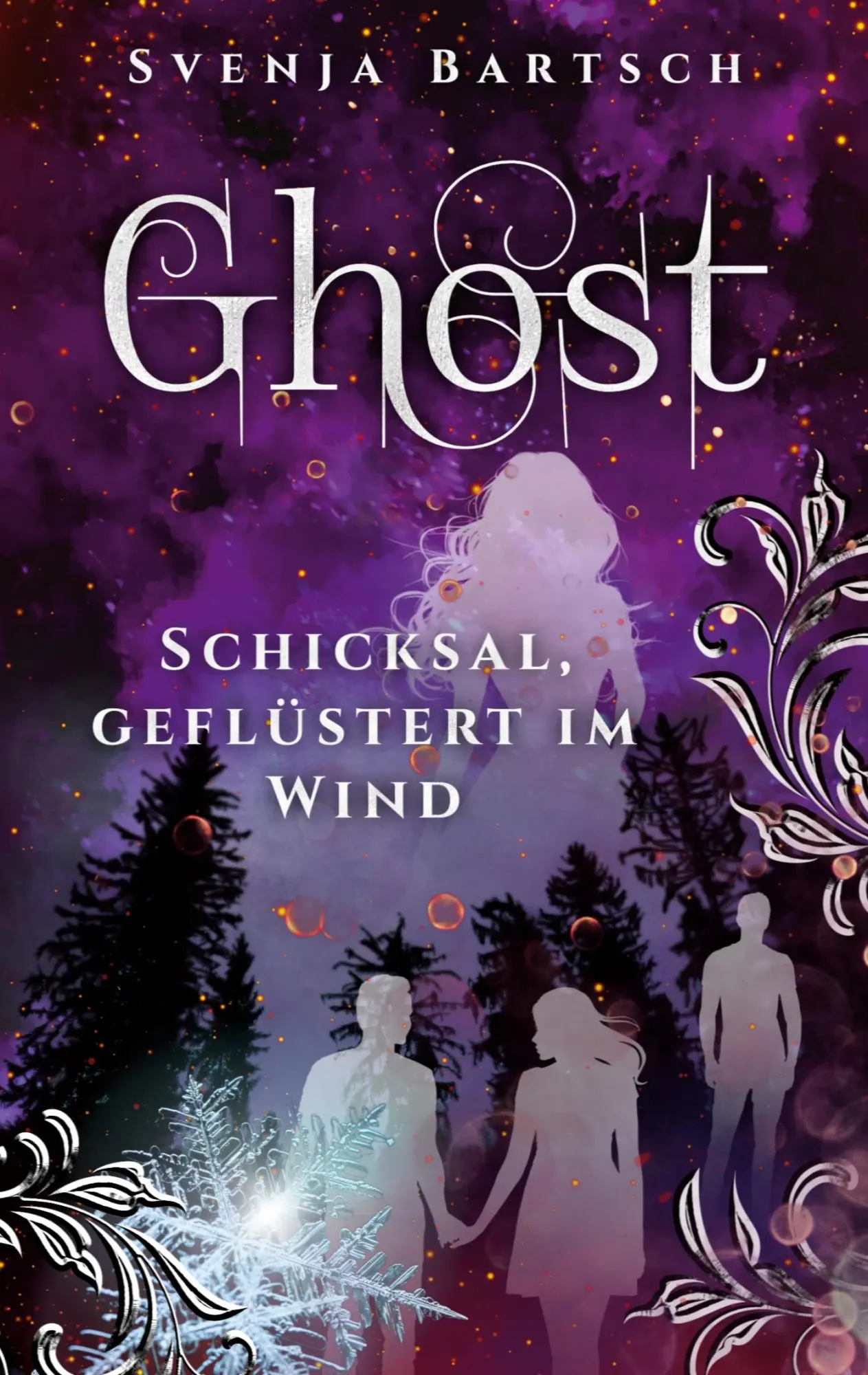 Cover: 9783819244131 | Ghost | Schicksal, geflüstert im Wind | Svenja Bartsch | Taschenbuch