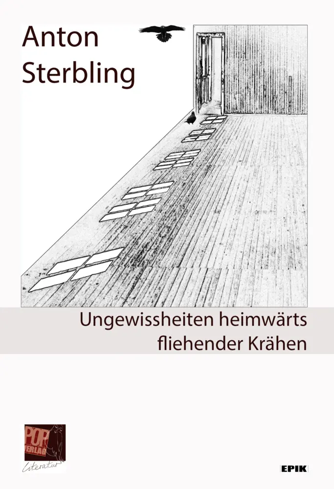 Cover: 9783863564131 | Ungewissheiten heimwärts fliehender Krähen | Anton Sterbling | Buch