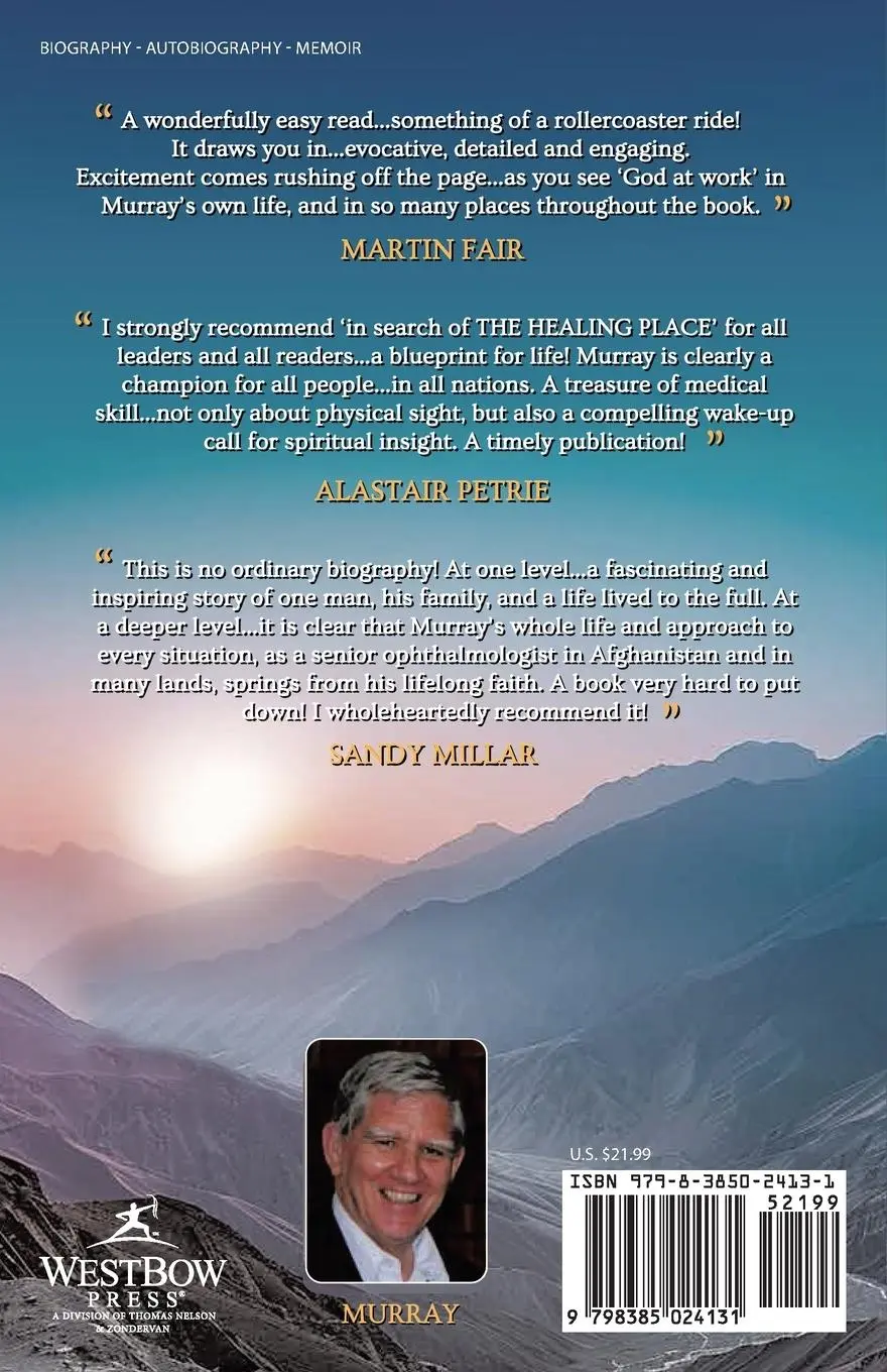 Rückseite: 9798385024131 | ...in search of THE HEALING PLACE | Afghanistan...&amp; other stories | MD