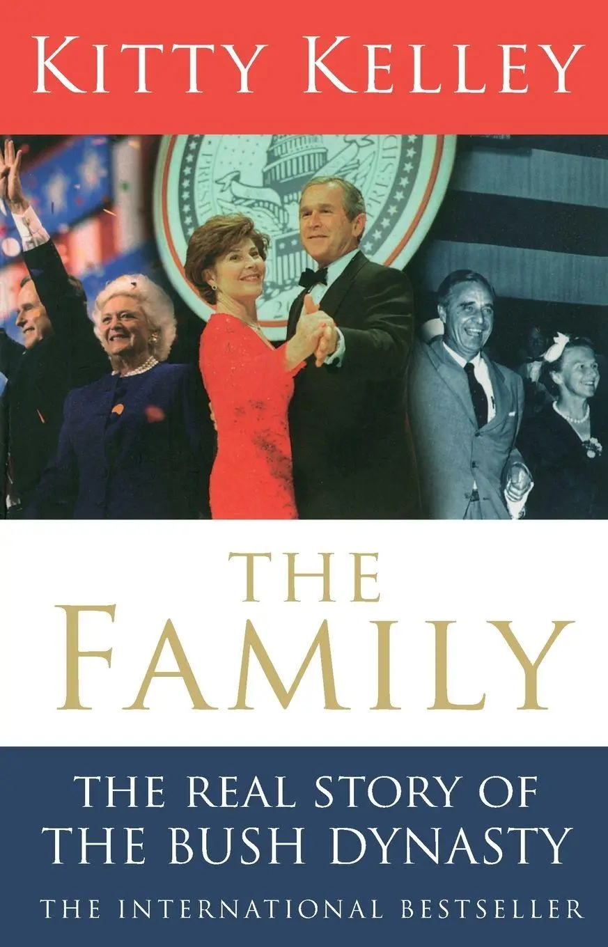 Cover: 9780553814231 | The Family | The Real Story Of The Bush D | Kitty Kelley | Taschenbuch