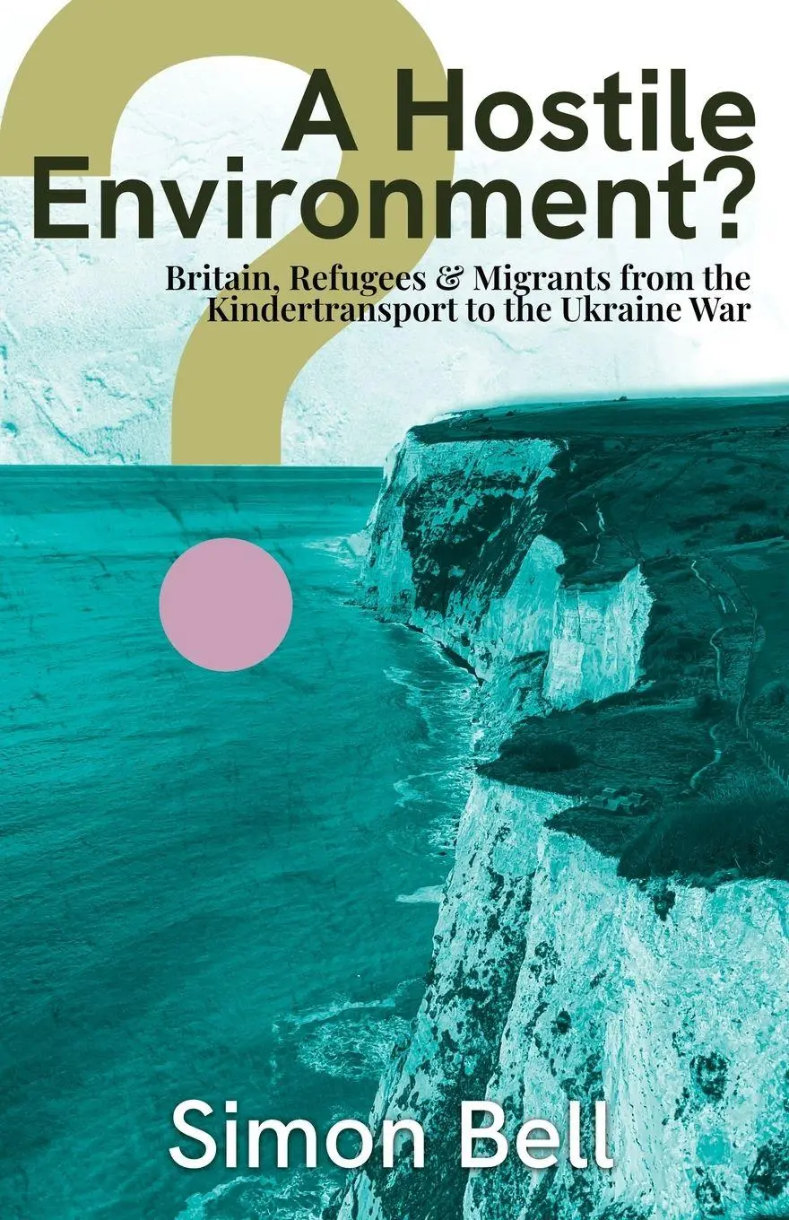 Cover: 9781917824231 | A Hostile Enironment? | Simon Bell | Taschenbuch | Englisch | 2026