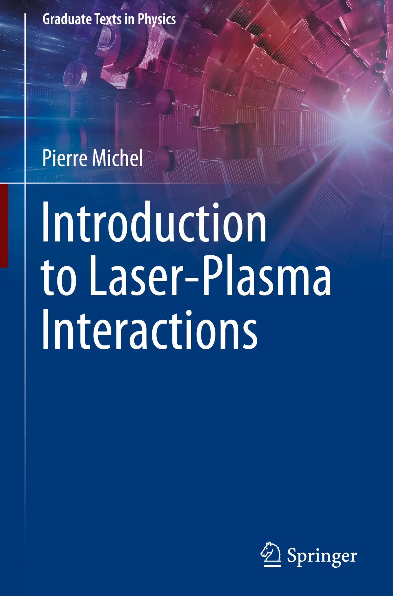 Cover: 9783031234231 | Introduction to Laser-Plasma Interactions | Pierre Michel | Buch | xiv