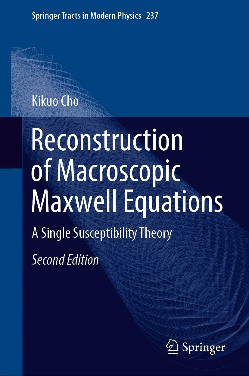 Cover: 9783662584231 | Reconstruction of Macroscopic Maxwell Equations | Kikuo Cho | Buch
