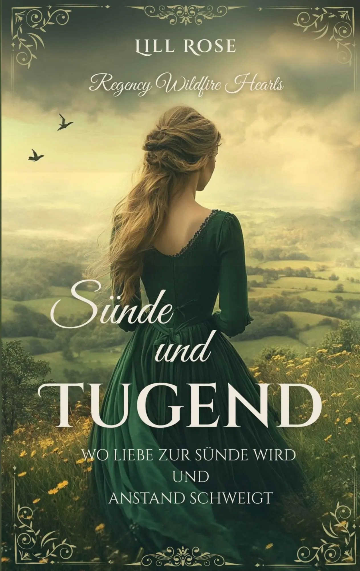 Cover: 9783695184231 | Sünde und Tugend | Wo Liebe zur Sünde wird und Anstand schweigt | Rose
