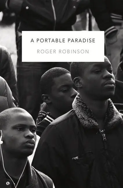 Cover: 9781845234331 | A Portable Paradise | Roger Robinson | Taschenbuch | 84 S. | Englisch