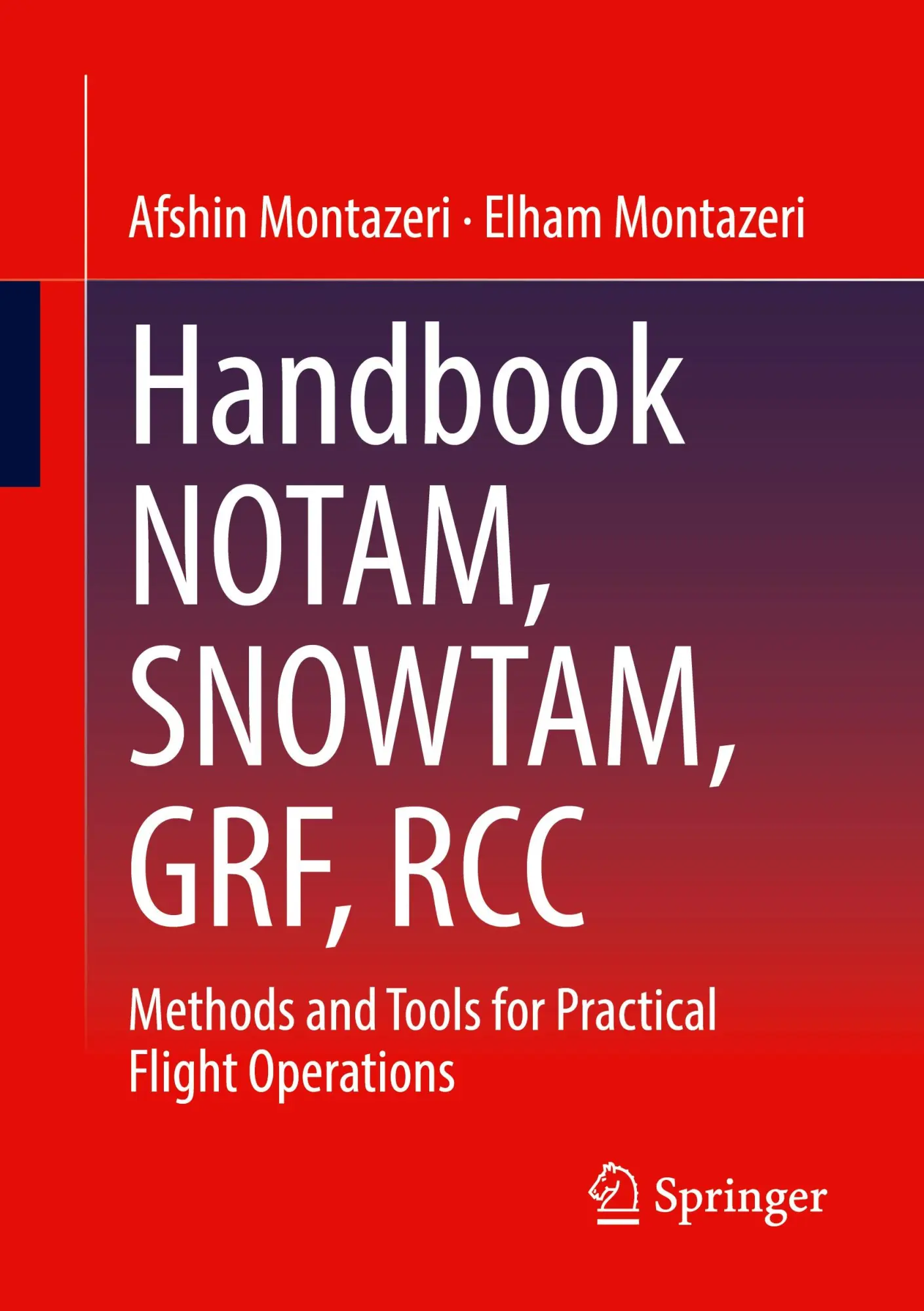 Cover: 9783658474331 | Handbook NOTAM, SNOWTAM, GRF, RCC | Afshin Montazeri (u. a.) | Buch