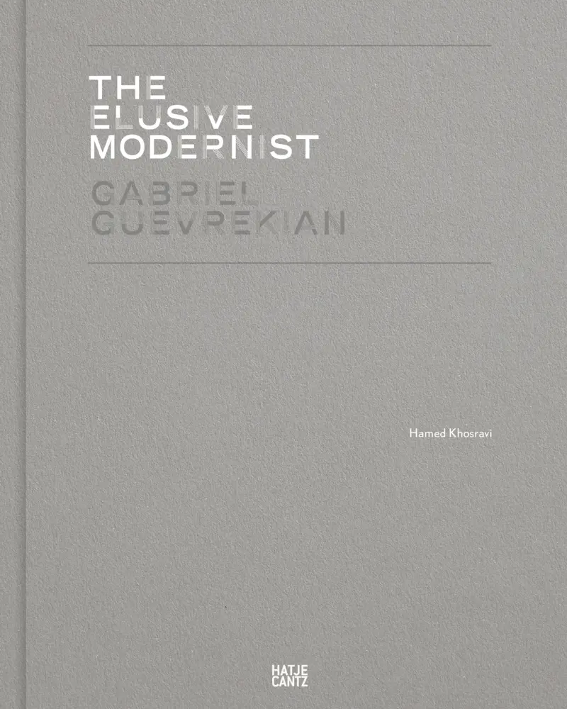 Cover: 9783775744331 | Gabriel Guevrekian | The Elusive Modernist | Khosravi | Buch | 384 S.